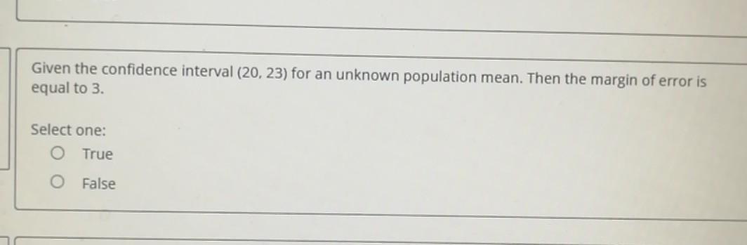 Solved Given the confidence interval (20, 23) for an unknown | Chegg.com