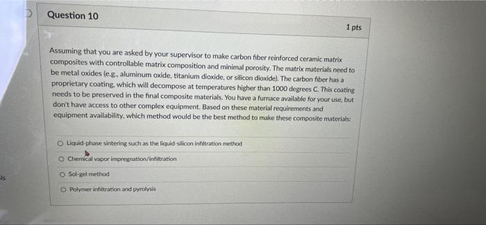 Solved > Question 10 1 pts Assuming that you are asked by | Chegg.com