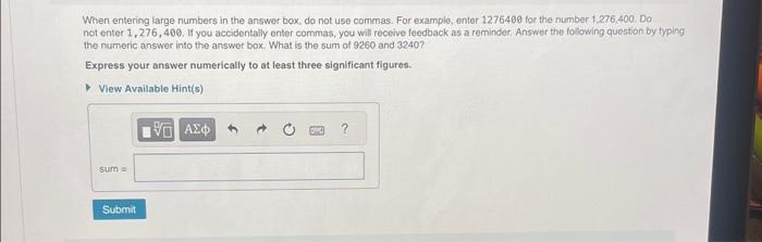 Solved When entering large numbers in the answer box, do not | Chegg.com