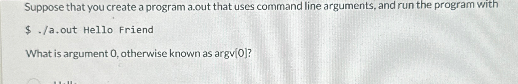 Solved Suppose that you create a program a.out that uses | Chegg.com