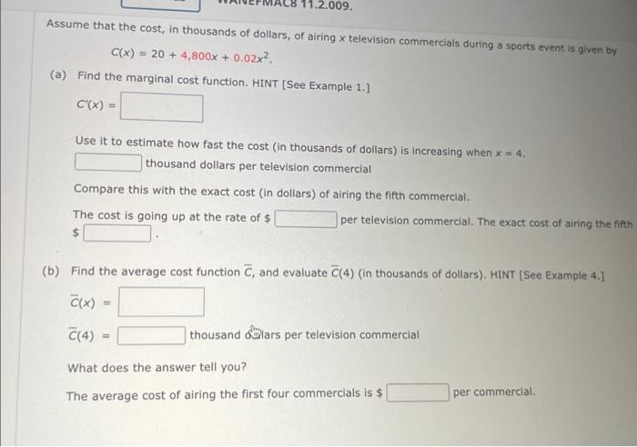Solved Assume that the cost, in thousands of dollars, of | Chegg.com