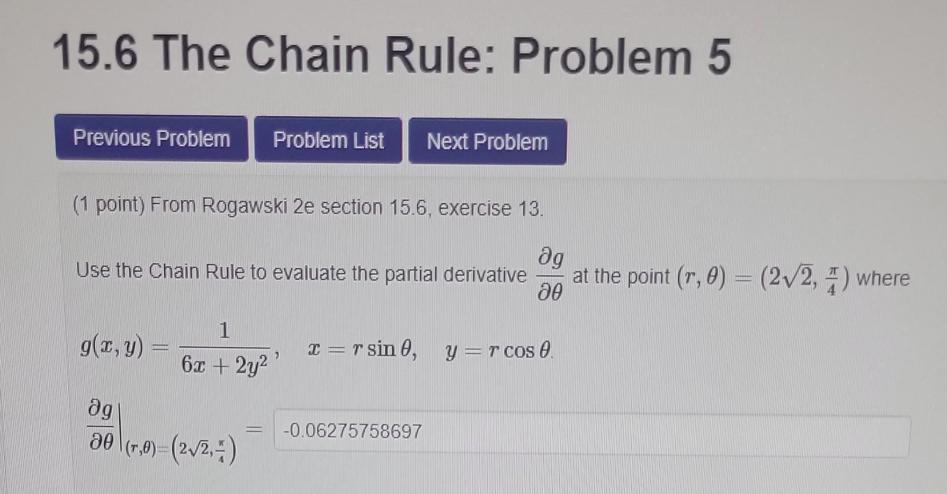 Solved 15.6 The Chain Rule: Problem 5 (1 point) From | Chegg.com