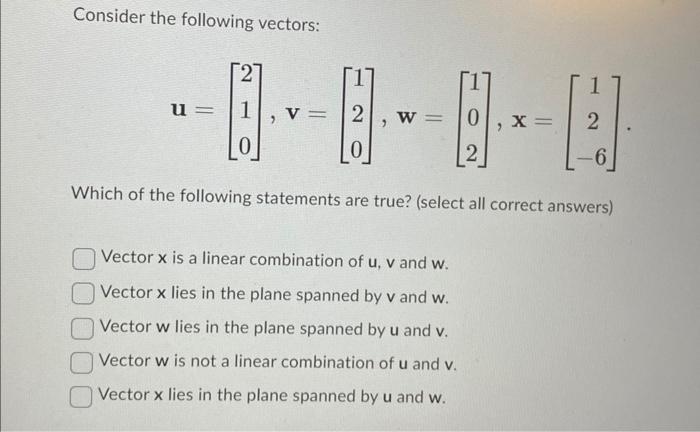 Solved Consider The Following Vectors: | Chegg.com