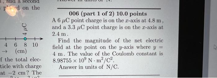 Solved 1, and a second psed on the 4 μC a 006 (part 1 of 2) | Chegg.com
