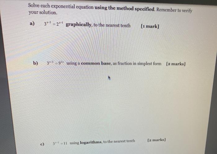 Solved Solve each exponential equation using the method | Chegg.com