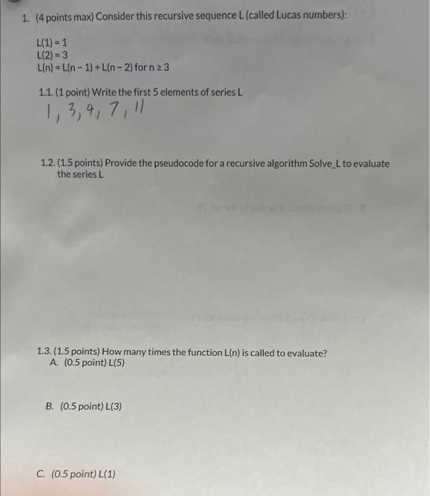 Solved 1 4 Points Max Consider This Recursive Sequence L 7357