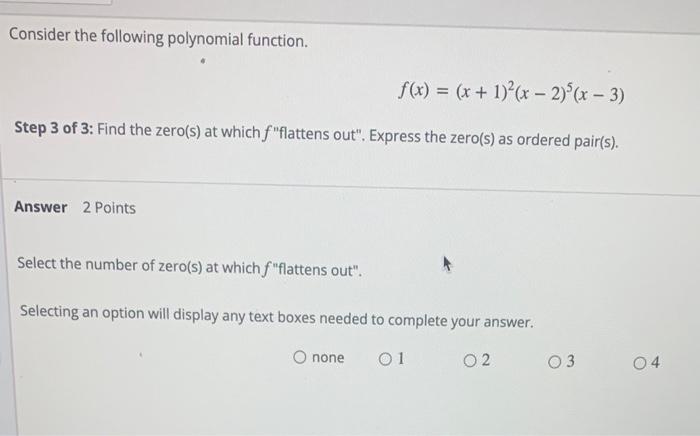 Solved Consider the following polynomial function. | Chegg.com