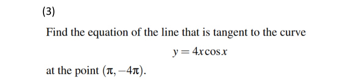 Solved (3)Find the equation of the line that is tangent to | Chegg.com