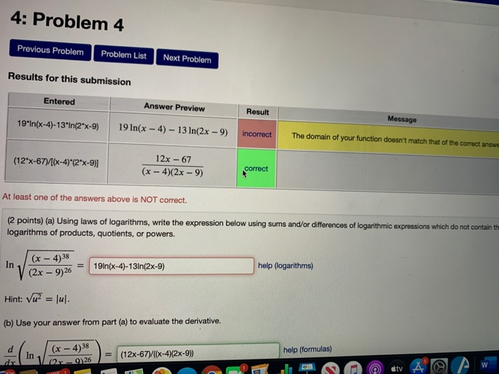 Solved so the answers entered (a) is incorrect in that i get | Chegg.com