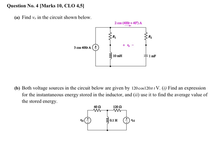 Solved Question No. 4 Marks 10, CLO 4,5) (a) Find vx in the | Chegg.com