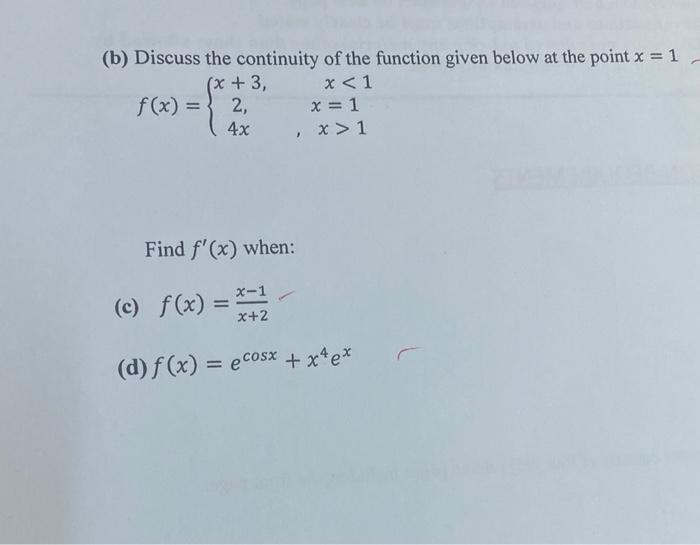 Solved (b) Discuss the continuity of the function given | Chegg.com