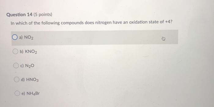 Solved Question 14 (5 Points) In Which Of The Following | Chegg.com