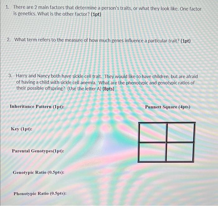 Solved 1. There are 2 main factors that determine a person's | Chegg.com