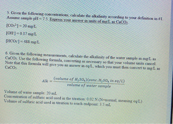 5 Given The Following Concentrations Calculate The Chegg Com