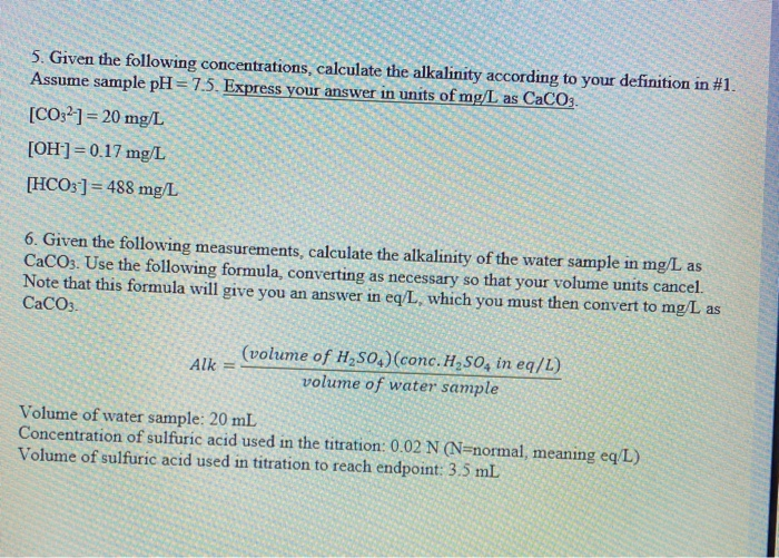 Solved 5 Given The Following Concentrations Calculate T Chegg Com