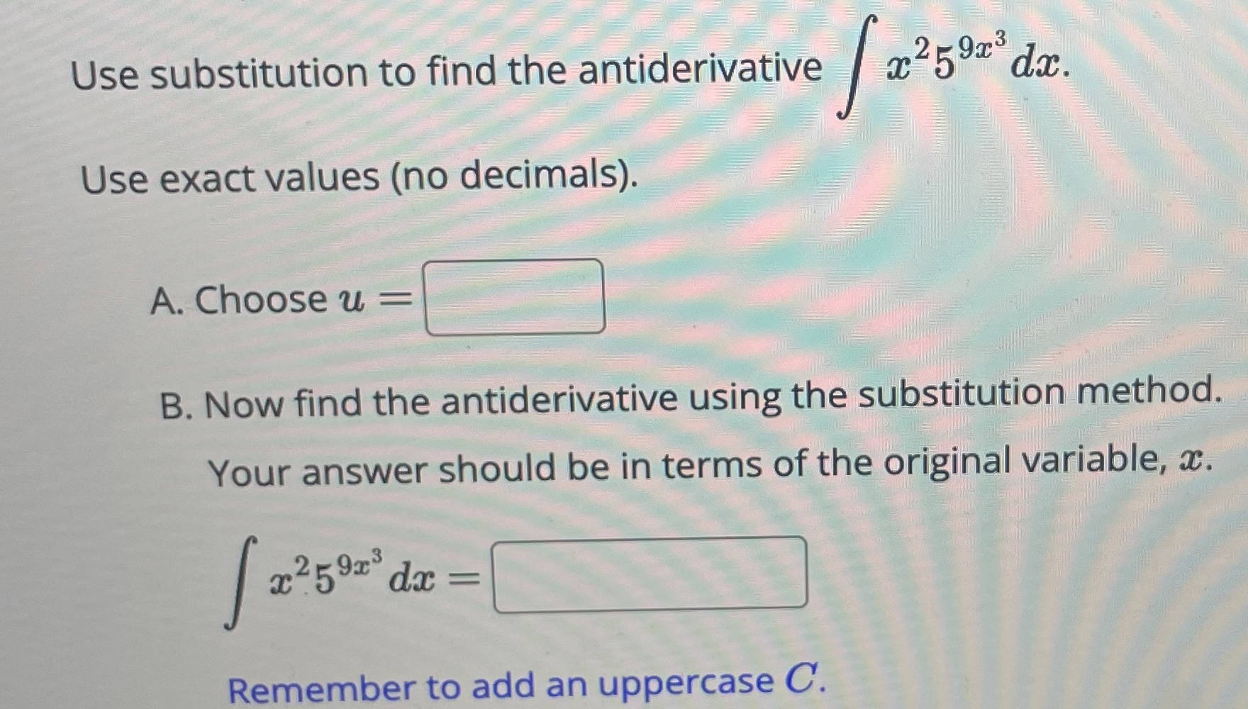 Solved Use Substitution To Find The Antiderivative 7654