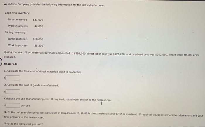 Solved Wyandotte Company provided the following information  Chegg.com