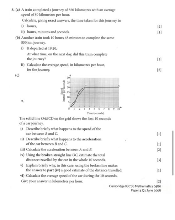 Solved [21 [1] 8. (a) A train completed a journey of 850 | Chegg.com