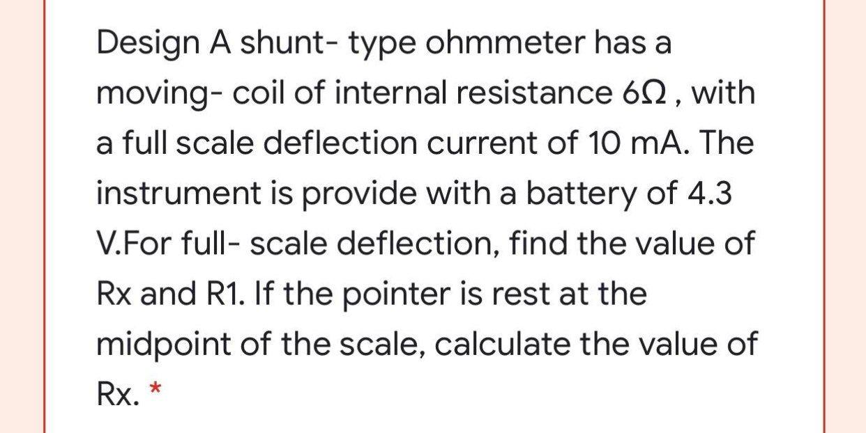 Solved Design A shunt type ohmmeter has a movingcoil of