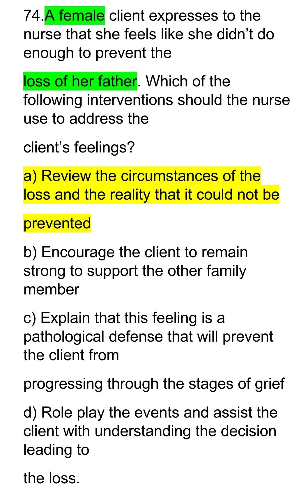 Solved 84. The nurse is caring for a client with attention | Chegg.com
