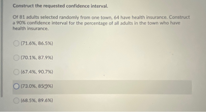Solved Construct the requested confidence interval Of 81 | Chegg.com
