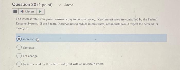 Solved Question 30 (1 point) Saved 1) Listen The interest | Chegg.com