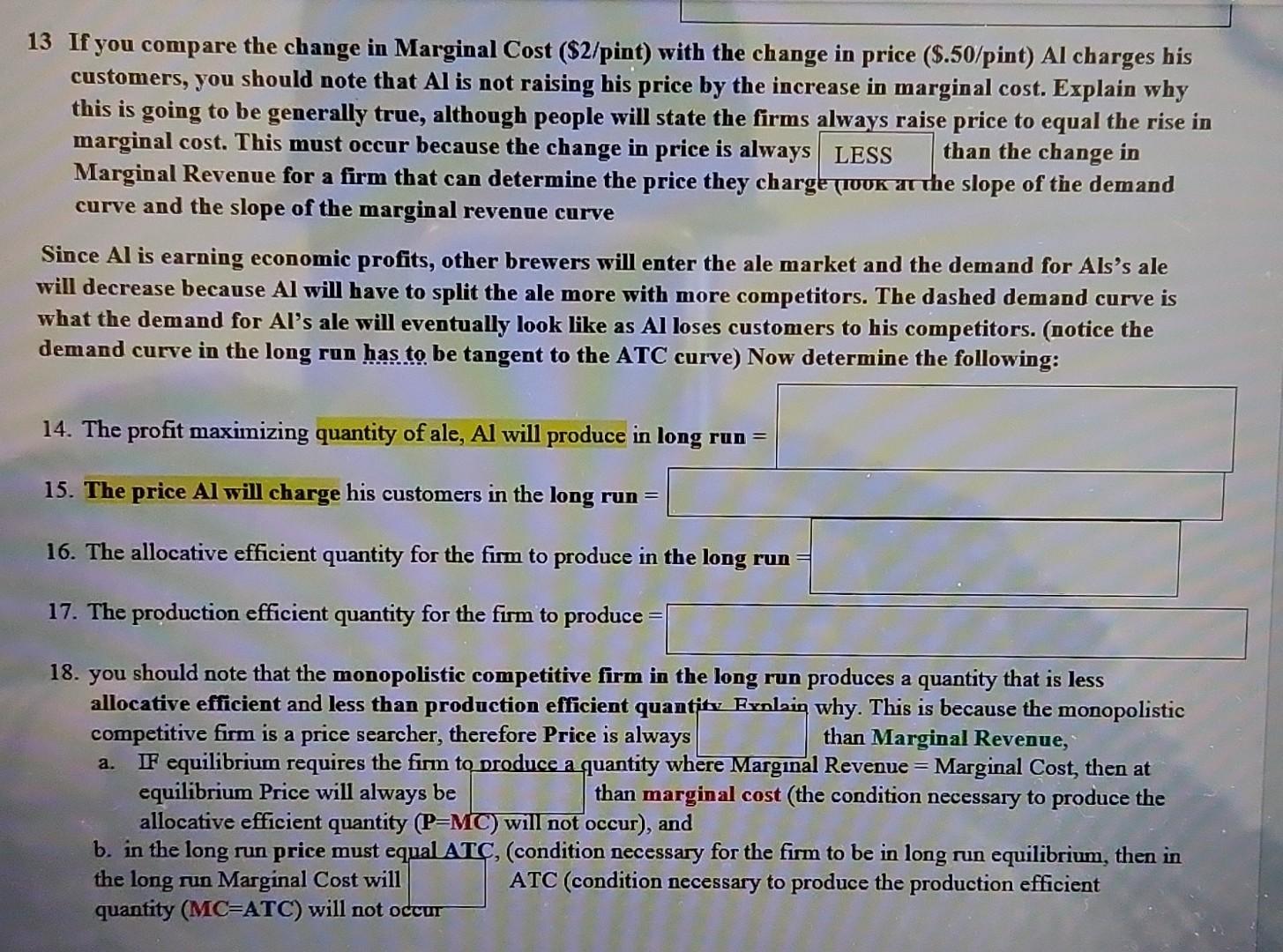Solved 13 If you compare the change in Marginal Cost | Chegg.com