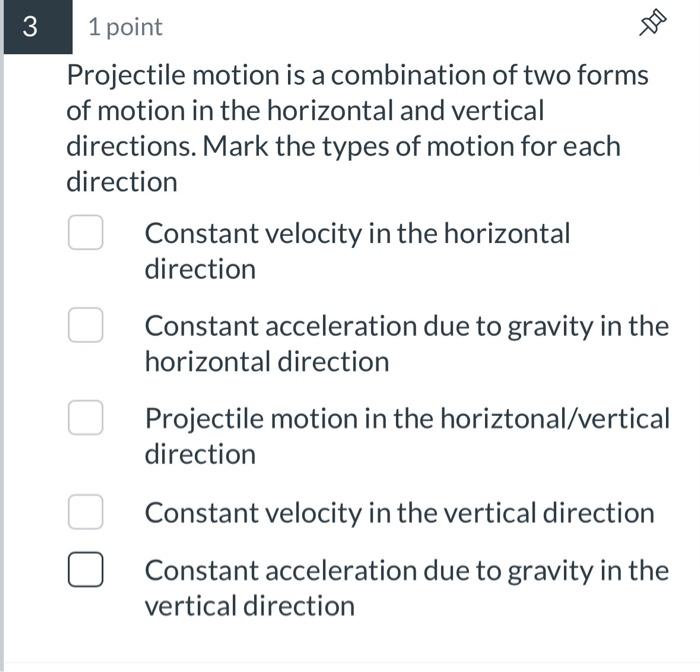 Solved Projectile motion is a combination of two forms of | Chegg.com