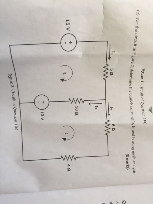 Solved Figure 1: Circuit Of Question (b) For The Circuit In | Chegg.com