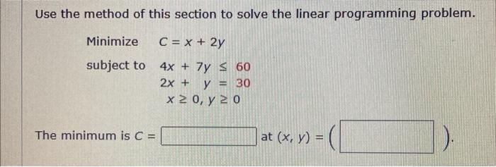 Solved Use the method of this section to solve the linear | Chegg.com
