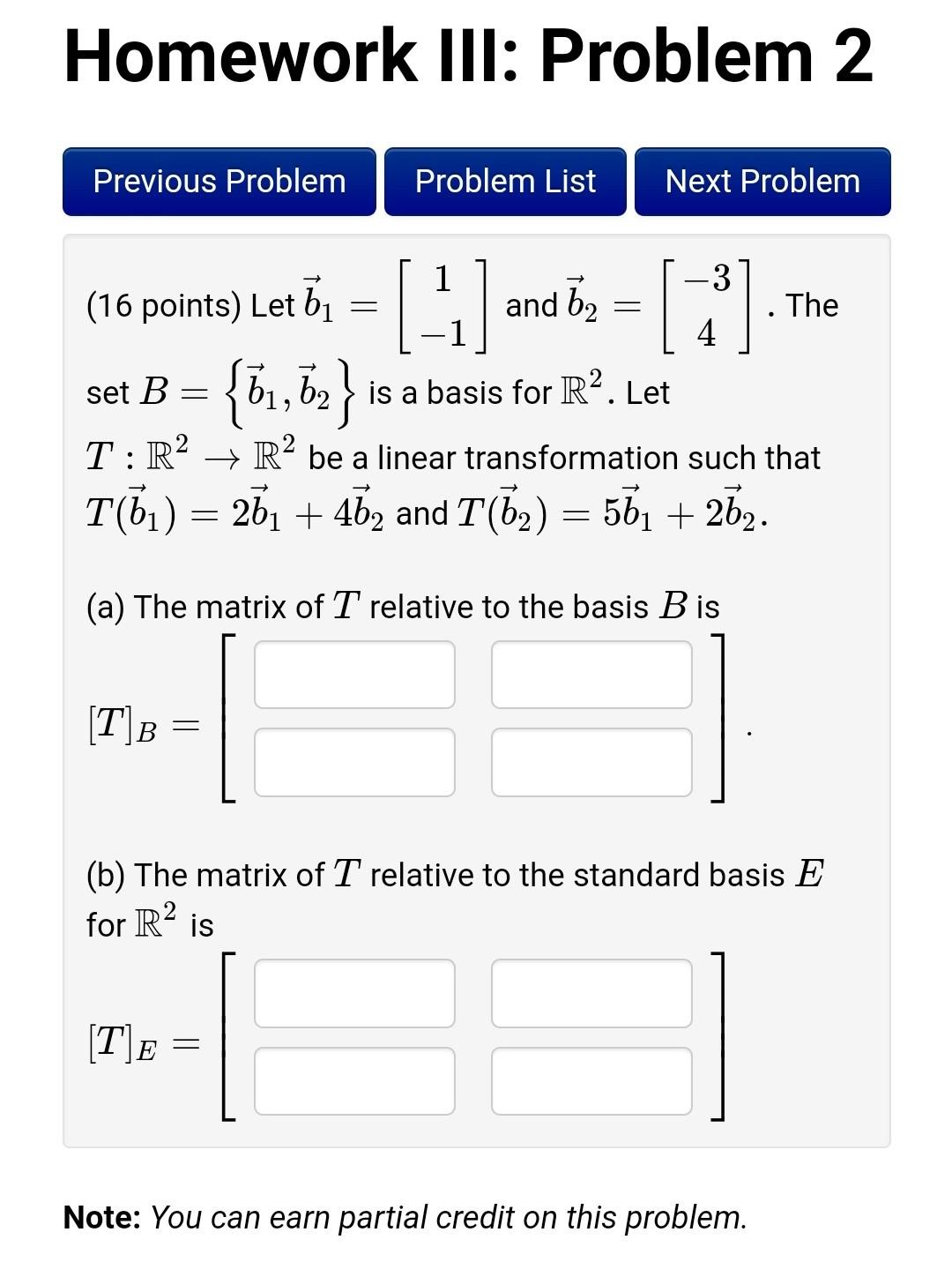 Solved (16 Points) Let B1=[1−1] And B2=[−34]. The Set | Chegg.com