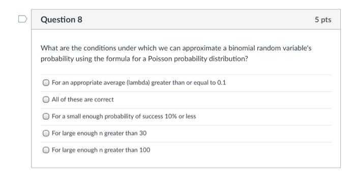 Solved D Question 8 5 pts What are the conditions under | Chegg.com