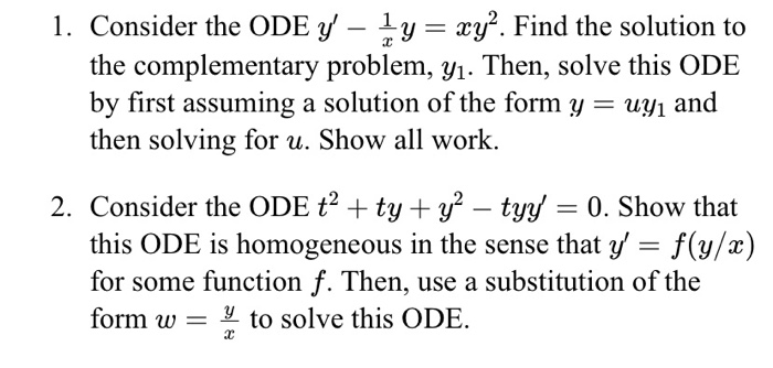 Solved 1. Consider the ODE Y' – 2y = xy”. Find the solution | Chegg.com