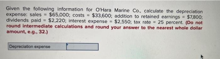 Solved Given the following information for O'Hara Marine | Chegg.com