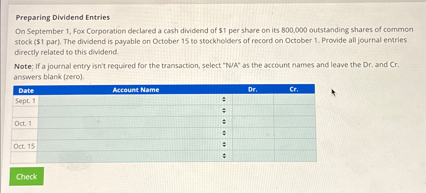 Solved Preparing Dividend EntriesOn September 1, ﻿Fox | Chegg.com