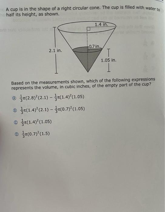 Solved A cup is in the shape of a right circular cone. The | Chegg.com