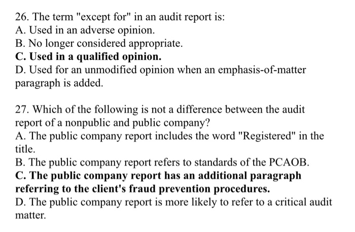 Solved 26. The Term "except For" In An Audit Report Is: A. | Chegg.com