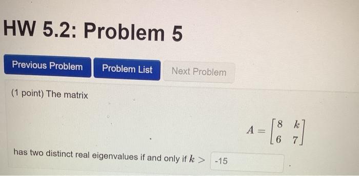 Solved HW 5.2: Problem 5 Previous Problem Problem List Next | Chegg.com