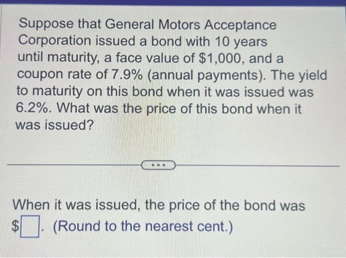 Solved Suppose that General Motors Acceptance Corporation