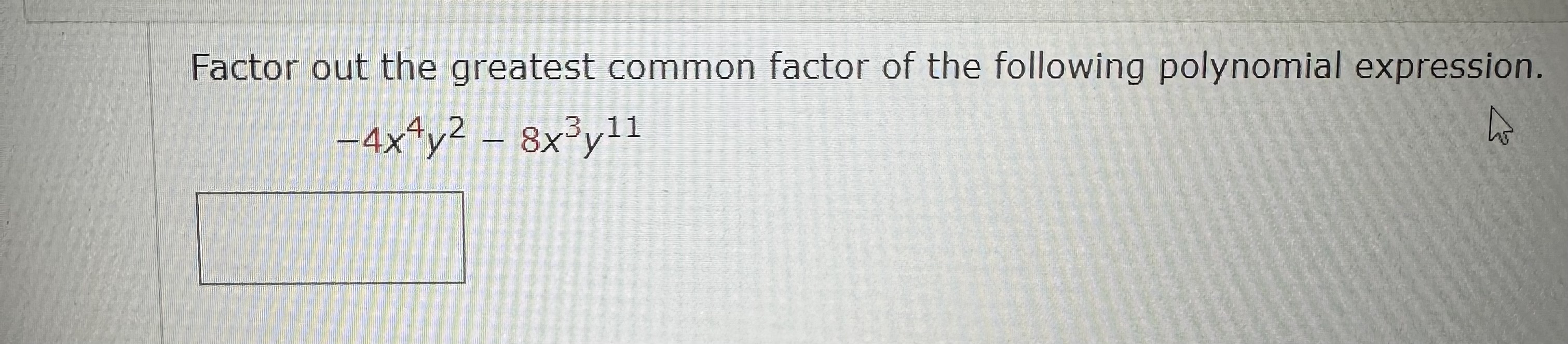 Solved Factor out the greatest common factor of the | Chegg.com