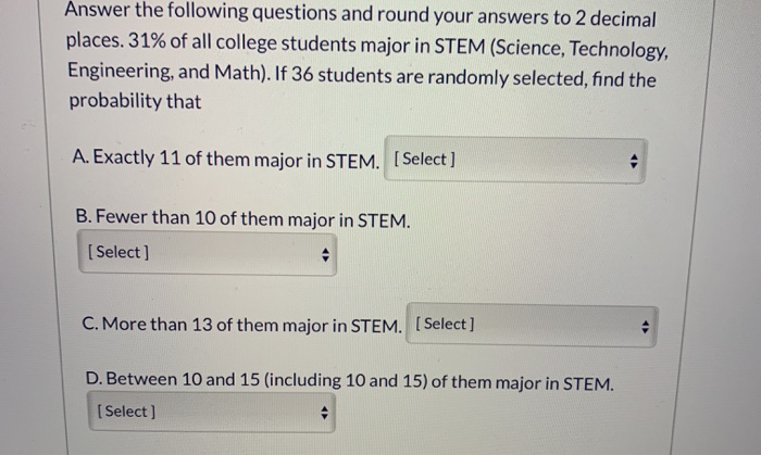 Solved Answer the following questions and round your answers | Chegg.com