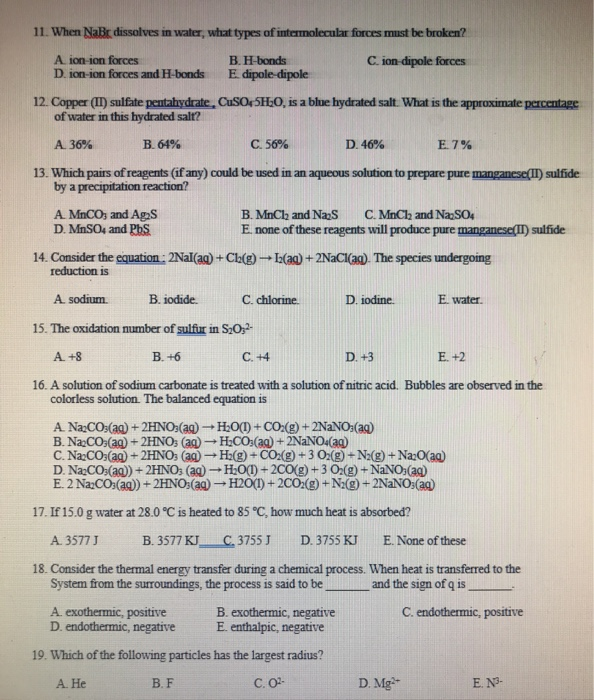 Solved 11. When NaBr dissolves in water, what types of | Chegg.com