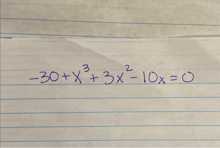 solved-30-x3-3x2-10x-0-chegg