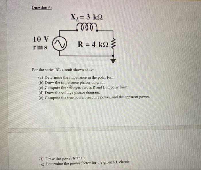 Solved Question 6 X 3 K22 10 V Rms R 4 K92 For The S Chegg Com