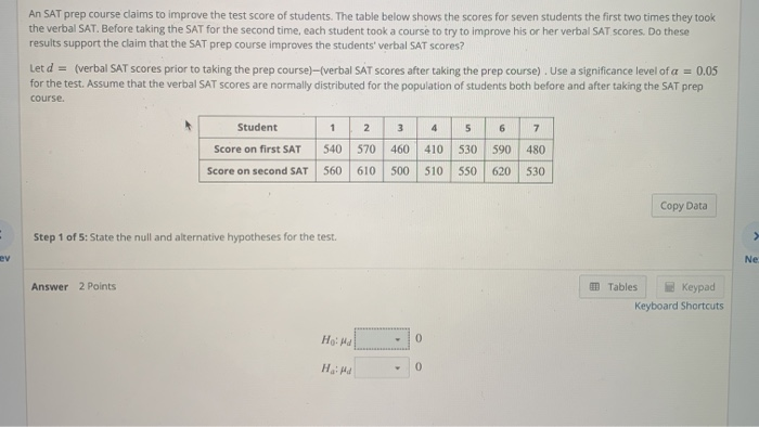 Solved An Sat Prep Course Claims To Improve The Test Score