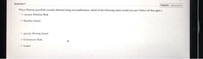 Solved Question 7 10 points Save Answer When filtering | Chegg.com