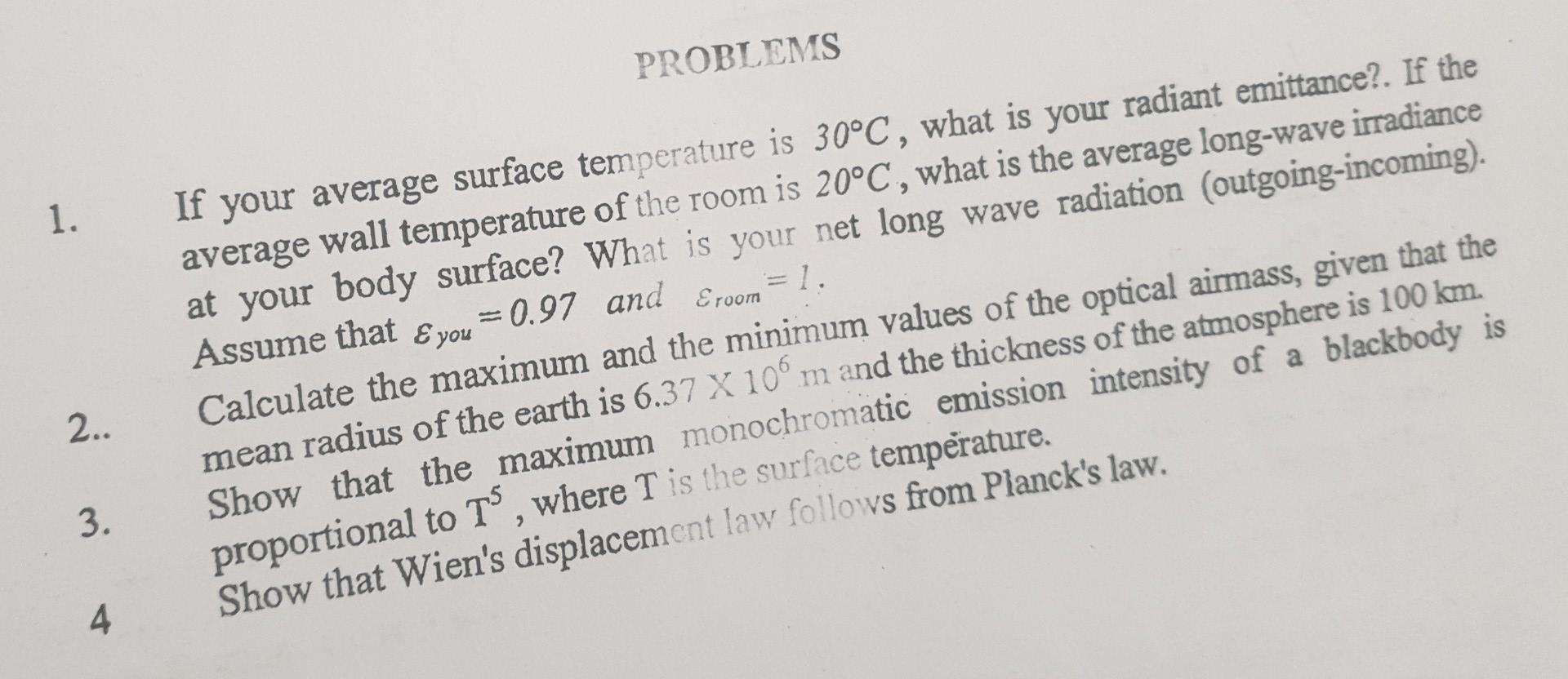 Solved PROBLEMS 1. If your average surface temperature is | Chegg.com