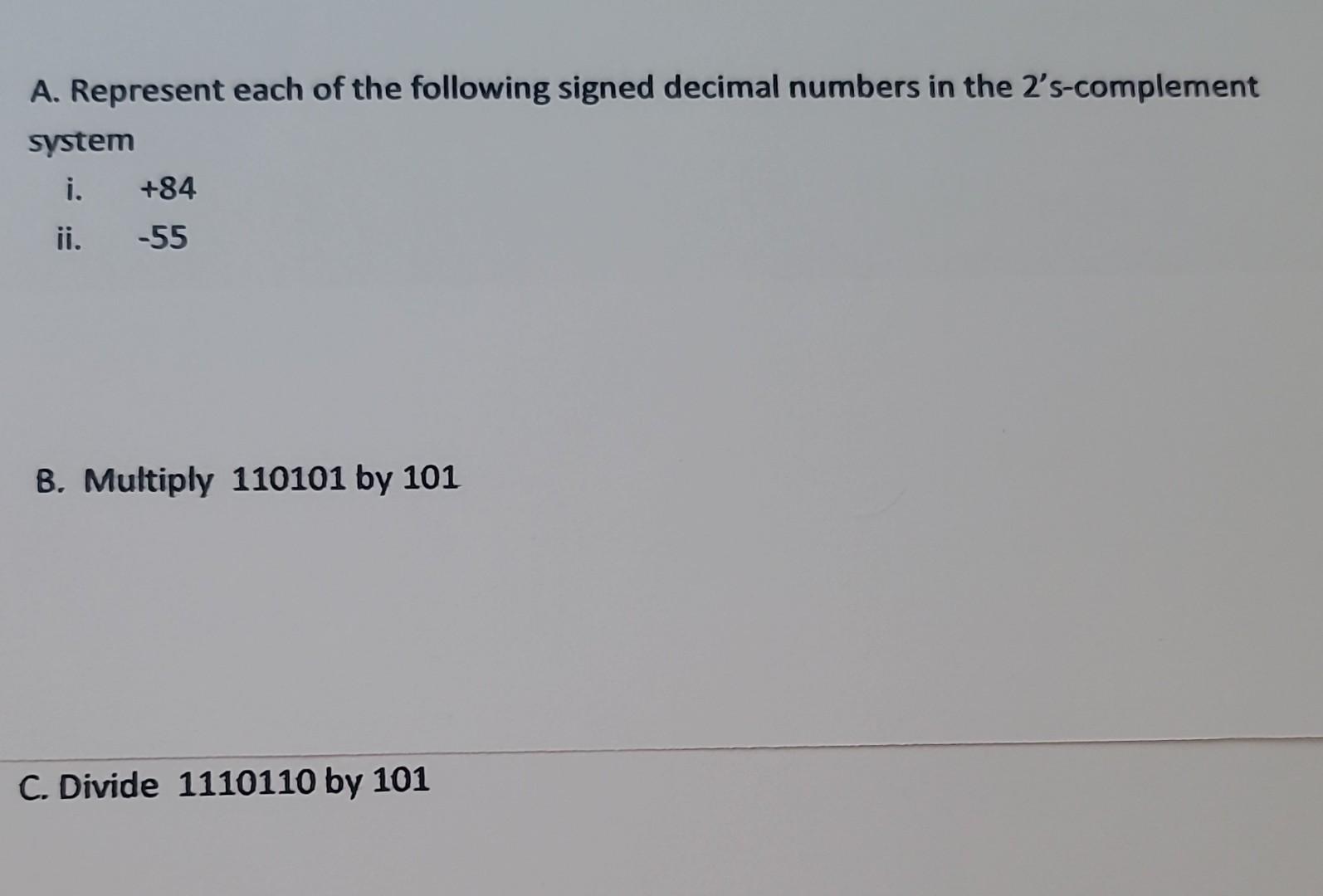 Solved A. Represent each of the following signed decimal | Chegg.com