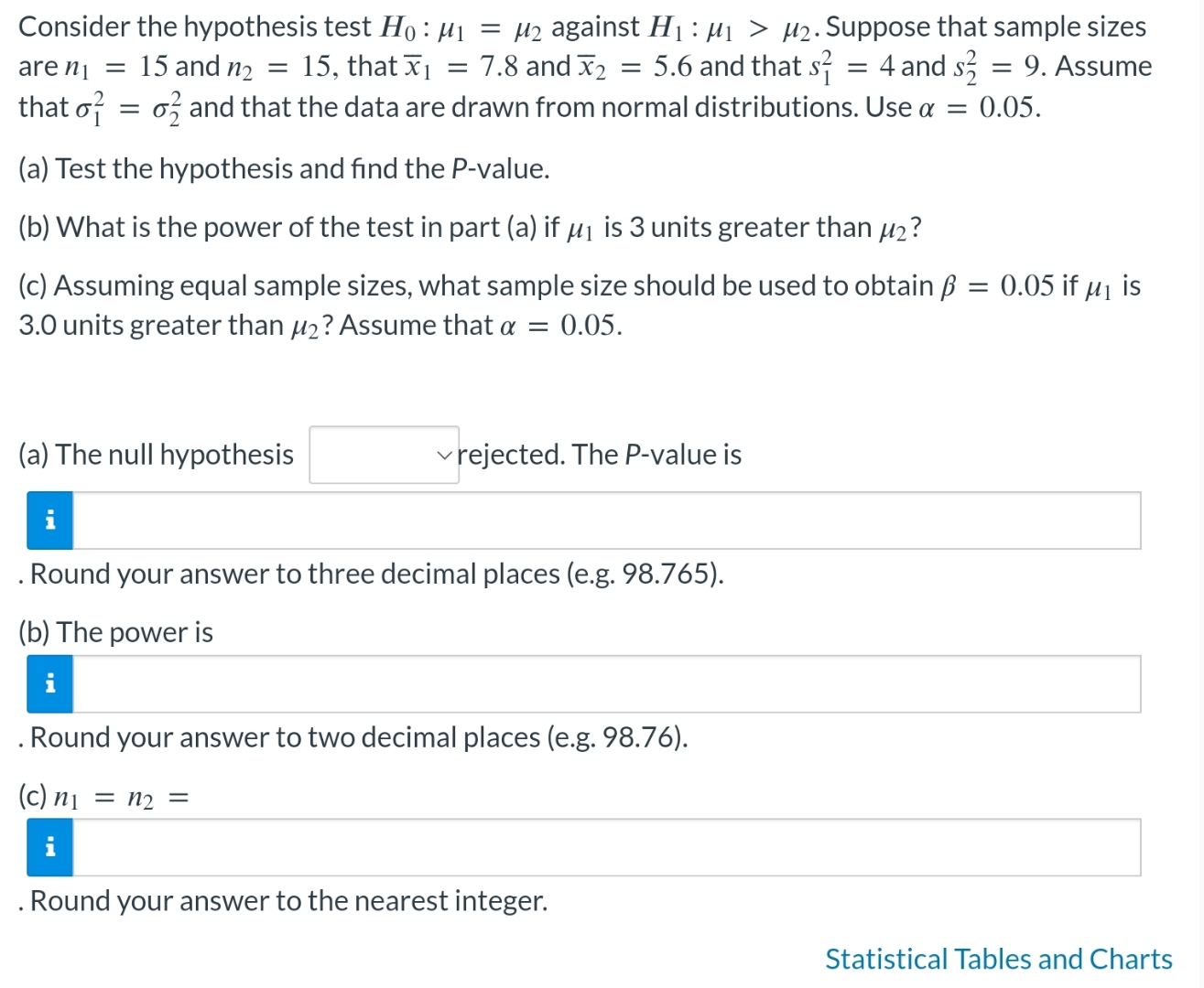 Solved Consider the hypothesis test H0:μ1=μ2 against | Chegg.com
