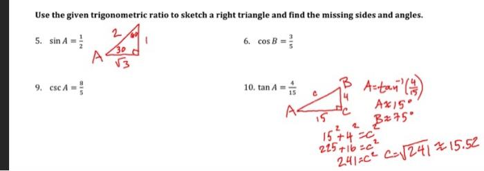 Solved Use The Given Trigonometric Ratio To Sketch A Right Chegg Com